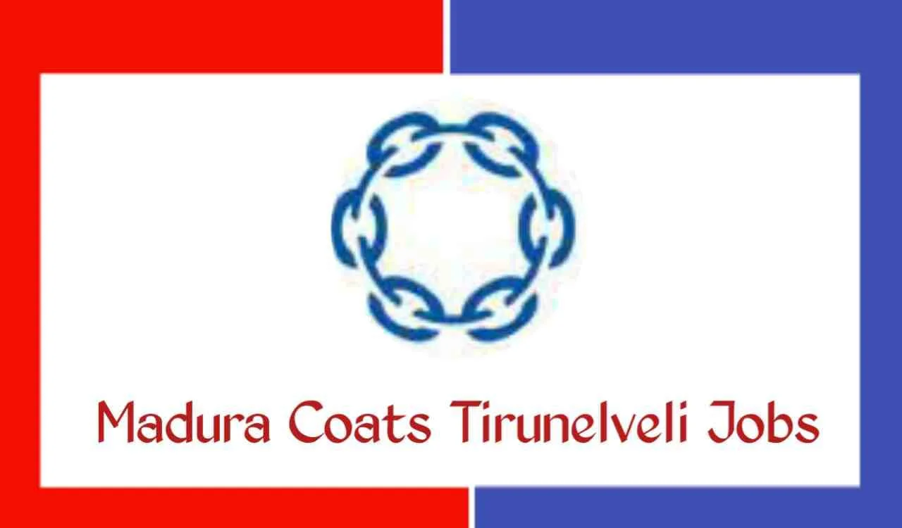 madura coats job in tirunelveli