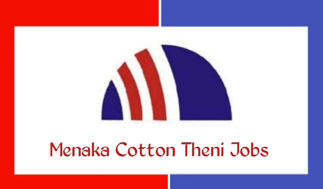 menaka cotton mills theni jobs