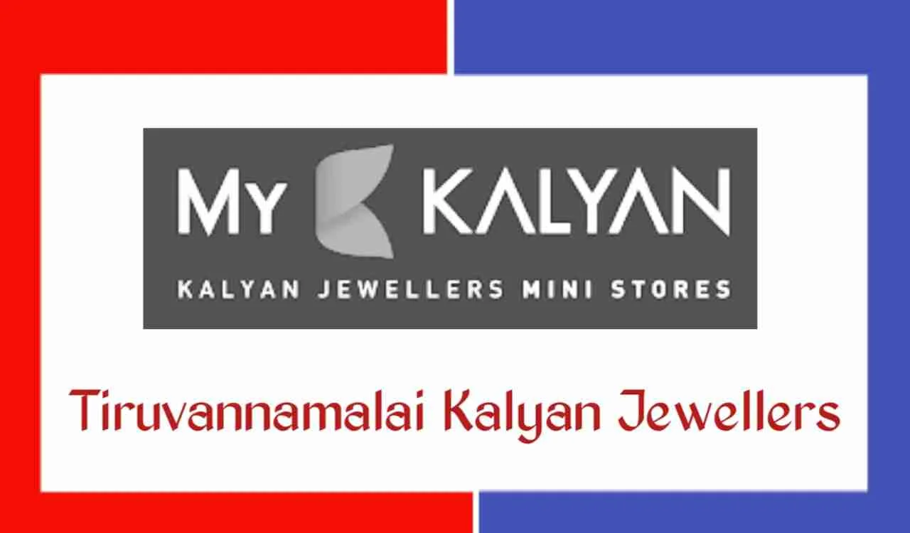 Kalyan Jewellers Job In Tiruvannamalai